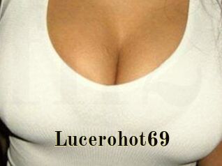 Lucerohot69