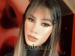 Luisanaa