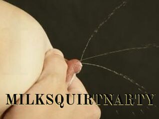 MILK_SQUIRTNARTY