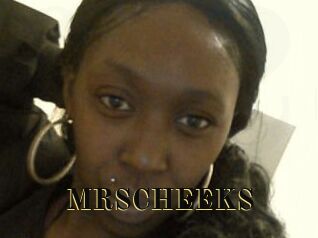 MRSCHEEKS