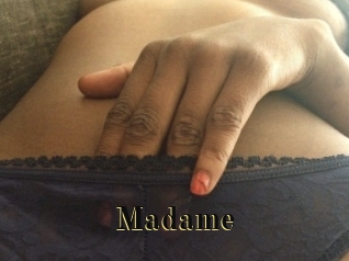 Madame
