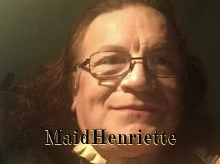 MaidHenriette