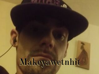 Makeyawetnhit