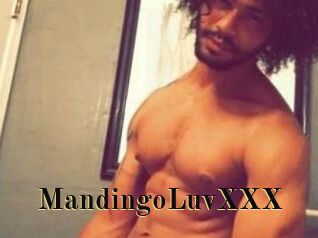 MandingoLuvXXX