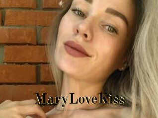 MaryLoveKiss