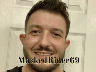 MaskedRider69