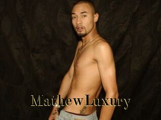 MathewLuxury