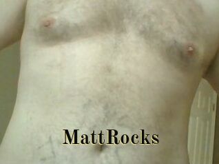 MattRocks