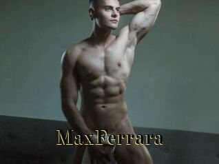 MaxFerrara