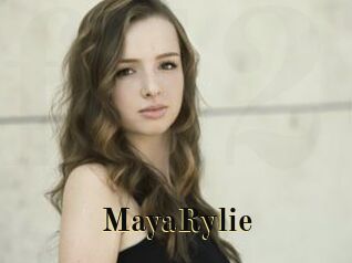 MayaRylie