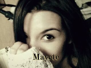Mayete