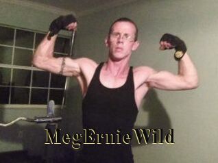 MegErnieWild