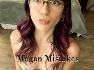 Megan_Mistakes