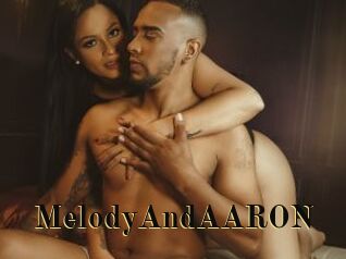 MelodyAndAARON