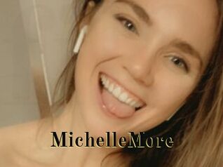 MichelleMore