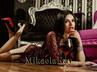 MikaelaKay