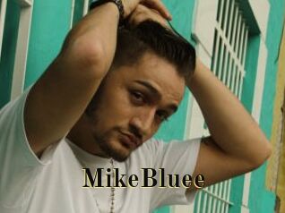 MikeBluee