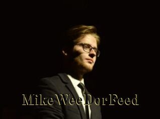 MikeWeeDorFeed