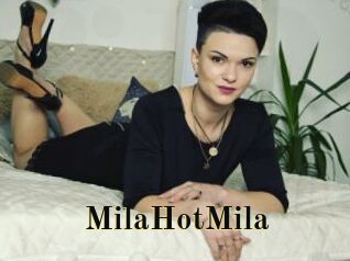 MilaHotMila