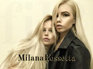 MilanaRossetta