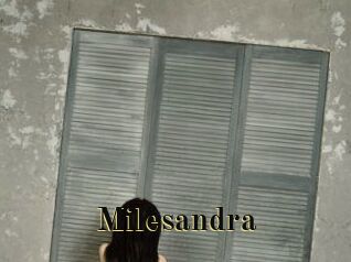 Milesandra