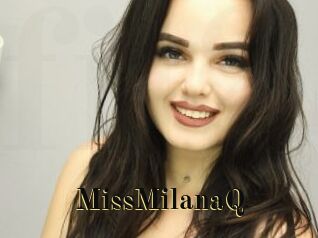MissMilanaQ