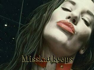 Misskatkeeps
