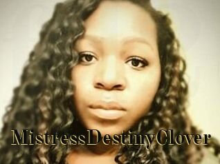 MistressDestinyClover