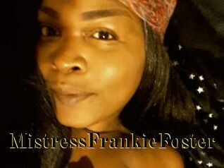 MistressFrankieFoster