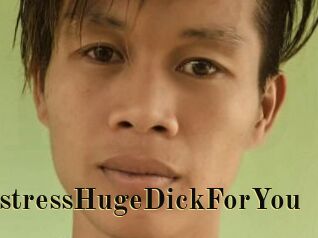 MistressHugeDickForYou