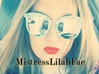 MistressLilahFae