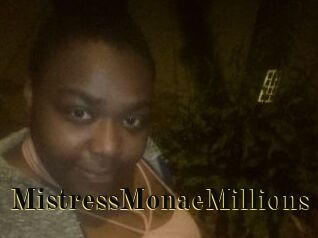 MistressMonaeMillions