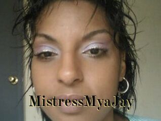 MistressMyaJay