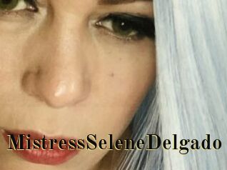 MistressSeleneDelgado