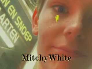 MitchyWhite