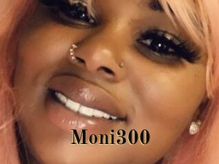 Moni300