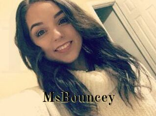 MsBouncey
