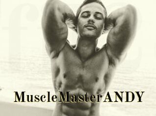 MuscleMasterANDY
