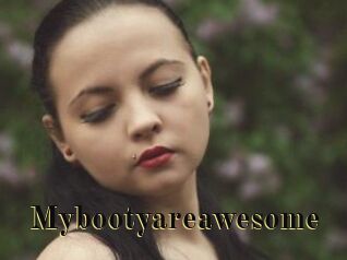 Mybootyareawesome