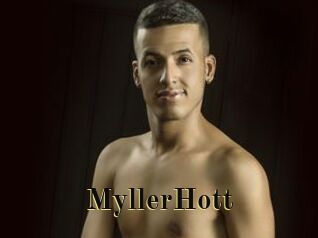MyllerHott