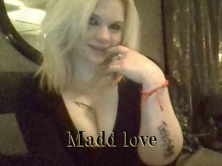 Madd_love