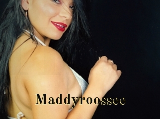 Maddyroossee