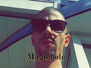 Magichole