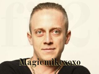 Magicmikexoxo