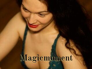 Magicmoment