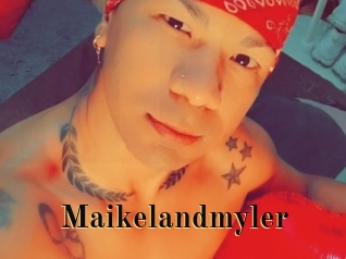Maikelandmyler