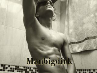 Manbigdick