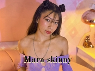 Mara_skinny