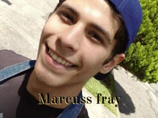 Marcuss_fray