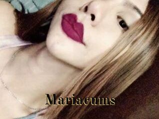 Mariacums